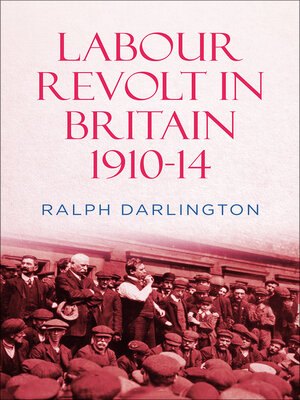 cover image of Labour Revolt in Britain 1910-14